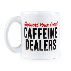 Tipsy Elves Holidays & Occasions Local Caffeine Dealers Mug