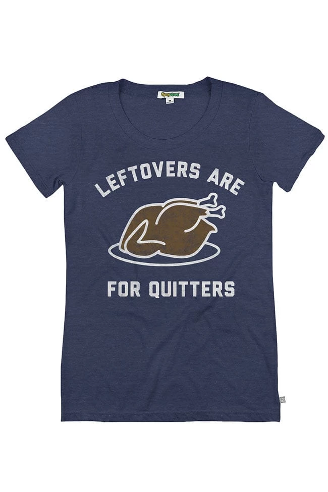 Tipsy Elves Women's Leftovers Are For Quitters Tee